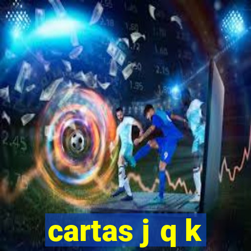 cartas j q k